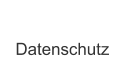 Datenschutz
